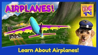 How Do Airplanes Work  Educational Video for Kids by Brain Candy TV [upl. by Yerrot408]