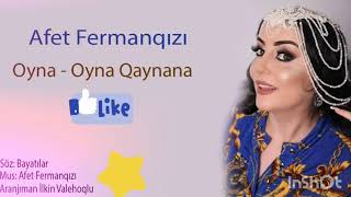 Afət Fərmanqızı — OynaOyna Qaynana Rəsmi Audio [upl. by Amal]