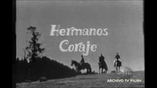 TELENOVELA HERMANOS CORAJE  1972 [upl. by Laoj263]