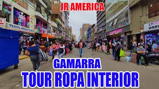 TOUR GAMARRA  ROPA INTERIOR  JR AMERICA [upl. by Koehler]