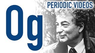 Oganesson  Periodic Table of Videos [upl. by Oramug402]