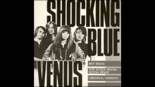 Shocking Blue  Venus  BHF Remix [upl. by Tnilf194]