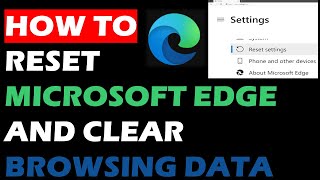 How to reset Microsoft Edge and Clear Browsing Data [upl. by Amor910]