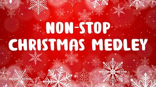 Non Stop Christmas Songs Medley  Merry Christmas 2024  Best Christmas Music Playlist [upl. by Zeiger]