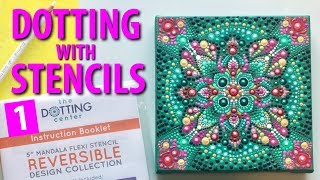 How to paint Dot Mandalas using stencils  Part 1 of 3 [upl. by Vittorio]