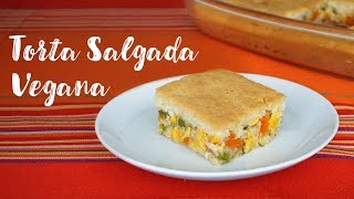 TORTA SALGADA VEGANA DE LIQUIDIFICADOR a mais fácil de fazer [upl. by Hcirteid]