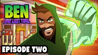 Ben 10 One Last Time  EPISODE TWO Fan Animation [upl. by Reiners]