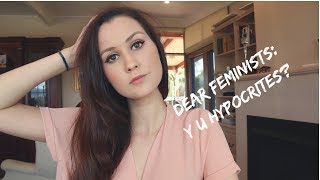 4 REASONS WHY FEMINISM IS FULL OF HYPOCRISY [upl. by Anawahs]