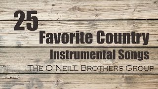 25 Favorite Country Instrumental Songs [upl. by Greta]