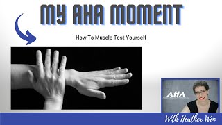 How To Muscle Test Yourself [upl. by Ladnyk]