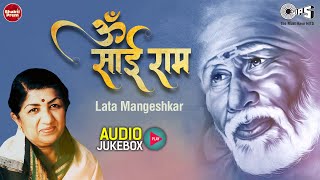 Om Sai Ram  Lata Mangeshkar  Sai Baba Jukebox  Sai Baba Bhajans  Everybody Loves Sai [upl. by Bury]