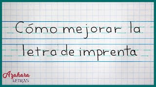 Cómo Mejorar la Caligrafía con Letra de Imprenta [upl. by Lettie]