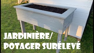 TUTO Comment fabriquer une jardinière  un potager surélevé [upl. by Lavicrep]