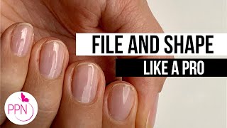 How to File and Shape Your Own Natural Nails [upl. by Steen760]