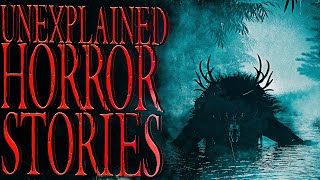 20 Scary amp Unexplainable Horror Stories [upl. by Cudlip]