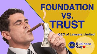 Foundation Vs Trust  Whats Better [upl. by Auhsohey]