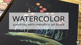 watercolor painting with metallics on black paper [upl. by Adnorrahs]