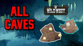 ALL CAVE LOCATIONS  The Wild West Roblox [upl. by Norrv90]