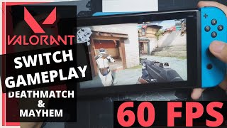 Valorant Nintendo Switch Gameplay DeathmatchEscalation  60 FPS [upl. by Sigfried]