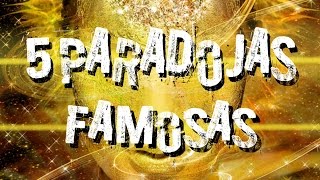 5 PARADOJAS FAMOSAS [upl. by Azarcon]