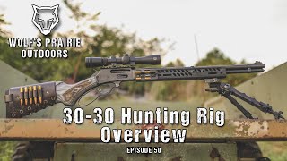 3030 Hunting Rig Overview [upl. by Wandis]