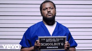 ScHoolboy Q  Tookie Knows II Part 2 [upl. by Jessie]