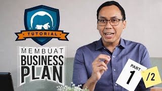 Tutorial Membuat Business Plan untuk Pemula  Part 1  Passion Tutorial [upl. by Bearnard]