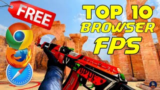 TOP 10 FREE Browser FPS Games in 2021  Low End PCLaptops🔥 No Download Just Click and Play [upl. by Onstad]