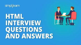 HTML Interview Questions And Answers  HTML Interview Preparation  Simplilearn [upl. by Haimehen]