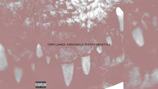 Tory Lanez  Crocodile Teeth Freestyle [upl. by Opiak253]