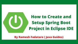 How to Create and Setup Spring Boot Project in Eclipse IDE [upl. by Lalib502]