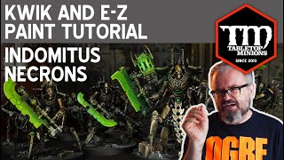 INDOMITUS Necrons  Kwik and EZ Paint Tutorial [upl. by Nnyrb404]