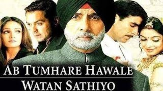 Ab Tumhare Hawale Satan Sathiyo  Amitabh Bacchan 2004  Akshay Kumar  Full Movie Facts And Story [upl. by Weihs]