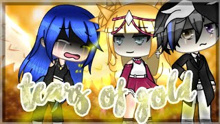 Tears Of GoldVer Its Funneh and Krew GLMV PART 3 [upl. by Crawford327]