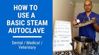 How to Use a Basic Autoclave [upl. by Nnyl801]