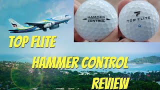 Top Flite Hammer Control Golf Ball Review [upl. by Akselav812]