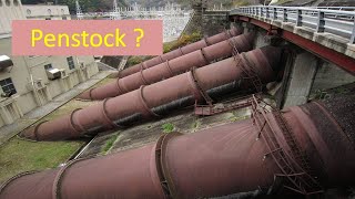 penstocks hydropowerplant WHAT ARE PENSTOCKS [upl. by Cinemod]