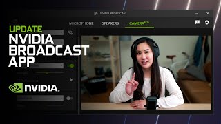 NVIDIA Broadcast App  AllNew Update and Features [upl. by Anastasie]