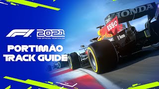 F1 2021 • Portimão Track Guide [upl. by Maddis]