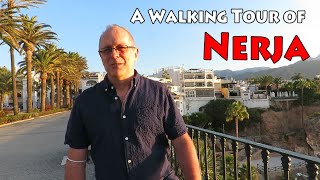 A Walking Tour of Nerja [upl. by Maisel]