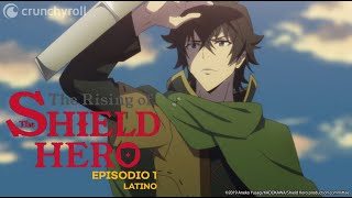 The Rising of the Shield Hero  Episodio 1  El Héroe del Escudo español latino [upl. by Dazhehs883]