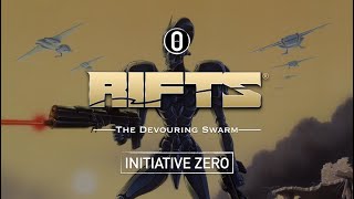 Rifts The Devouring Swarm – RPG Actual Play Episode 13 [upl. by Concordia721]