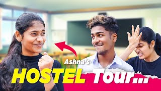 ഇത്രയും മാസം Ashna എവിടെയായിരുന്നു  Hostel Tour 😂 [upl. by Enert677]