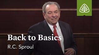 RC Sproul Back to Basics [upl. by Relyt]