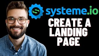 HOW TO CREATE A LANDING PAGE WITH SYSTEMIO 2024 [upl. by Needan]