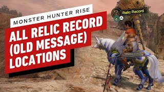 Monster Hunter Rise All Relic Record Locations Every Map [upl. by Ruvolo879]