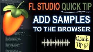 How To Add Samples amp Sample packs To FL Studio [upl. by Reerg]