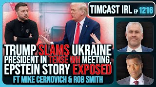 Trump SLAMS Ukraine President In TENSE WH Meeting The War MAY END w Rob Smith  Timcast IRL [upl. by Ytsrik54]