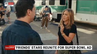 ‘Friends’ stars reunite for Super Bowl commercial [upl. by Shalna]