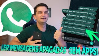 Novo TRUQUE permite VER as MENSAGENS APAGADAS do WHATSAPP sem APLICATIVOS  Android 11 ou Super [upl. by Droffig]